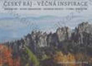 Český ráj - věčná inspirace