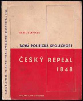 Tajná politická společnost Český repeal 1848