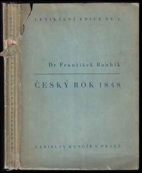 František Roubík: Český rok 1848