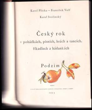 Karel Plicka: Český rok v pohádkách, písních, hrách a tancích, říkadlech a hádankách