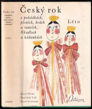 Karel Svolinský: Český rok v pohádkách, písních, hrách a tancích, říkadlech a hádankách