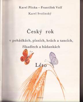 Karel Svolinský: Český rok v pohádkách, písních, hrách a tancích, říkadlech a hádankách