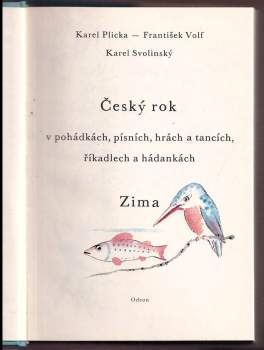 Karel Plicka: Český rok v pohádkách, písních, hrách a tancích, říkadlech a hádankách