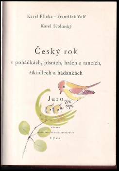 Karel Plicka: Český rok v pohádkách, písních, hrách a tancích, říkadlech a hádankách