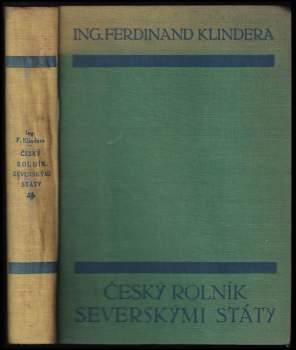 Ferdinand Klindera: Český rolník severskými státy