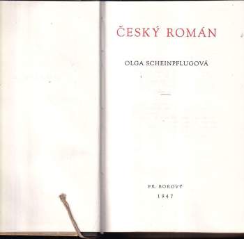 Olga Scheinpflugová: Český román