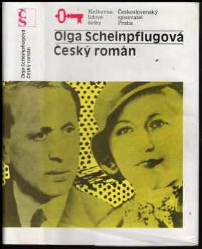 Český román - Olga Scheinpflugová (1991, Československý spisovatel) - ID: 496159