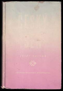 Josef Kainar: Český sen
