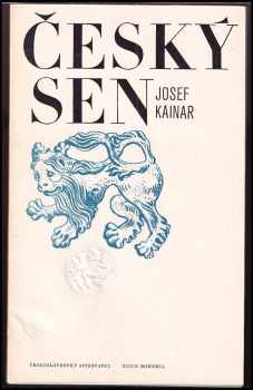 Josef Kainar: Český sen