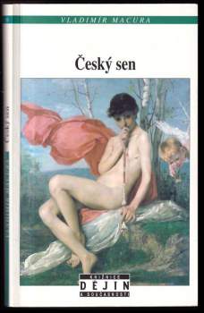 Vladimír Macura: Český sen