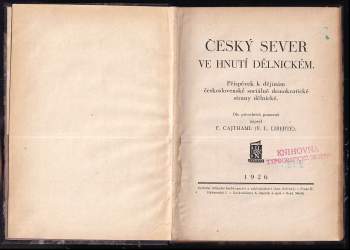 František Cajthaml-Liberté: Český sever ve hnutí dělnickém