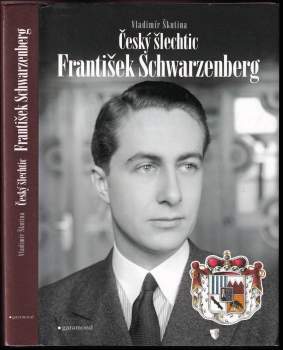 Český šlechtic František Schwarzenberg