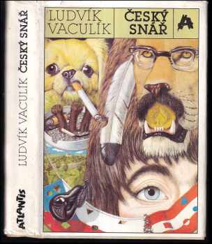 Český snář - Ludvík Vaculík (1990, Atlantis) - ID: 834159