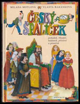 Český špalíček pohádek, říkadel, hádanek, přísloví a písniček