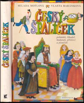 Vlasta Baránková: Český špalíček pohádek, říkadel, hádanek, přísloví a písniček