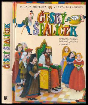 Vlasta Baránková: Český špalíček pohádek, říkadel, hádanek, přísloví a písniček