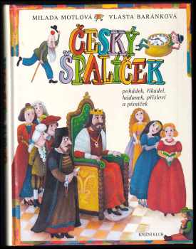 Vlasta Baránková: Český špalíček pohádek, říkadel, hádanek, přísloví a písniček