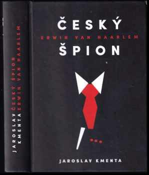 Český špion Erwin van Haarlem