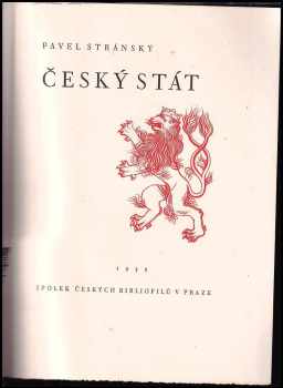 Pavel Stránský ze Zapské Stránky: Český stát