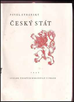 Pavel Stránský ze Zapské Stránky: Český stát