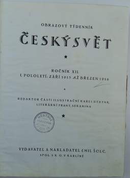 František Sekanina: Český svět - illustrovaný týdenník, Ročník XII. - 1. pololetí září 1915 až březen 1916