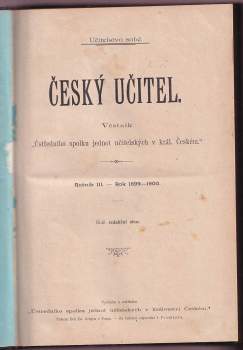 kolektiv: Český učitel ROČNÍK III., 1899-1900