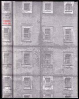 Karel Bartošek: Český vězeň