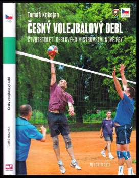 Český volejbalový debl : čtvrtstoletí deblového mistrovství nové éry