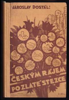 Českým rájem po Zlaté stezce - Jaroslav Dostál (1939, Glos) - ID: 671118
