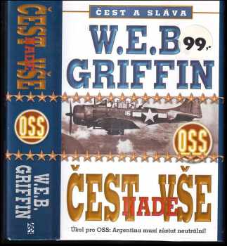 W. E. B Griffin: Čest nade vše