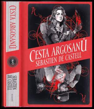 Sebastien De Castell: Cesta Argosanů