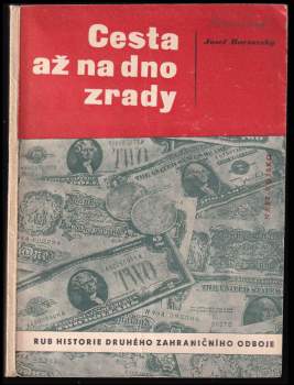 Cesta až na dno zrady