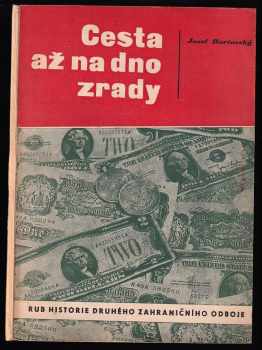 Cesta až na dno zrady