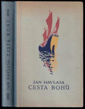 Jan Havlasa: Cesta bohů