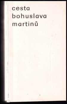 Cesta Bohuslava Martinů