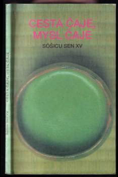 Cesta čaje, mysl čaje