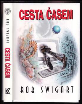 Rob Swigart: Cesta časem