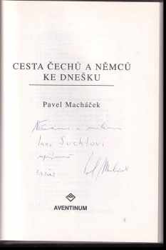 Pavel Macháček: Cesta Čechů a Němců ke dnešku