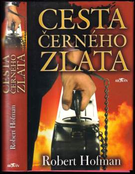 Cesta černého zlata