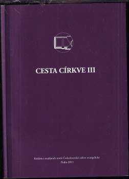 Cesta církve III