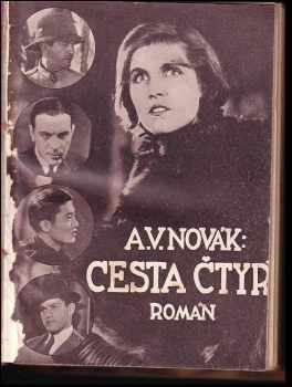 Václav Archibald Novák: Cesta čtyř