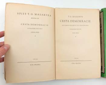 Tomáš Garrigue Masaryk: Cesta demokracie