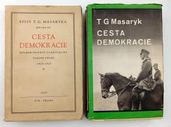 Tomáš Garrigue Masaryk: Cesta demokracie
