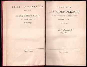 Tomáš Garrigue Masaryk: Cesta demokracie I. - 1918 - 1920 - PODPIS TOMÁŠ GARRIGUE MASARYK