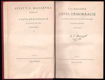 Tomáš Garrigue Masaryk: Cesta demokracie