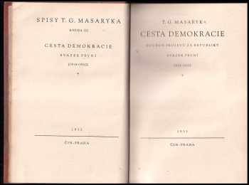 Tomáš Garrigue Masaryk: Cesta demokracie