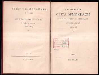 Tomáš Garrigue Masaryk: Cesta demokracie - soubor projevů za republiky - svazek druhý 1921 - 1923
