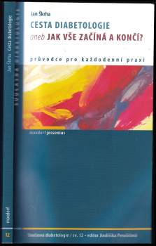 Cesta diabetologie, aneb, Jak vše začíná a končí?