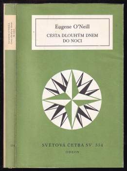 Eugene O'Neill: Cesta dlouhým dnem do noci
