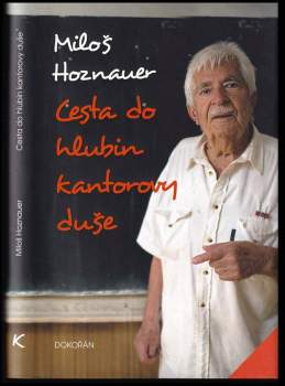 Cesta do hlubin kantorovy duše